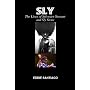 Sly: the Lives of Sylvester Stewart and Sly Stone