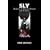 Sly: the Lives of Sylvester Stewart and Sly Stone