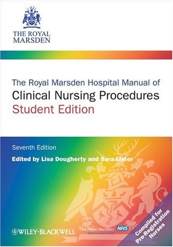 The Royal Marsden Hospital Manual of Clinical Nursing Procedures (Student Edition)