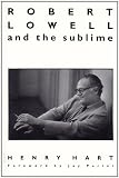 Robert Lowell and the Sublime