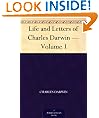 Life and Letters of Charles Darwin - Volume 1