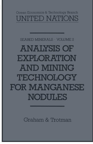 Analysis of Exploration and Mining Technology for Manganese Nodules (Seabed Minerals) (Volume 2)