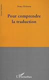 Pour comprendre la traduction