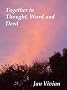 Together In Thought, Word and Deed