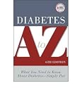 [DIABETES A TO Z: WHAT YOU NEED TO KNOW ABOUT DIABETES - SIMPLY PUT] By American Diabetes Association(Paperback) on 18-Jun-2010
