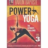  : Baron Baptiste - Hot Yoga: The Power Yoga Method - Level 3