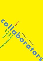 Collaborators: UK Design for Performance 2003-2007