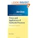Theory and Applications of Stochastic Processes: An Analytical Approach (Applied Mathematical Sciences)