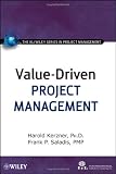 Value-Driven Project Management (The IIL/Wiley Series in Project Management)