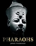 The pharaohs