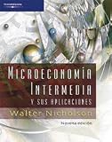 Microeconomia intermedia y sus aplicaciones/ Intermediate Microeconomics and it's applications (Spanish Edition)
