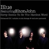 Produkt-Bild: Sorry Seems To Be The Hardest Word (Radio Edit) (Feat. Elton John)
