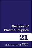Reviews of Plasma Physics: v. 21 (Reviews of Plasma Physics)