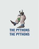 The Pythons` Autobiography By The Pythons