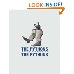 The Pythons' Autobiography By The Pythons