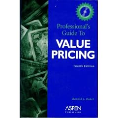 Professional's Guide to Value Pricing (Professional's Guide to Value Pricing W/CD)