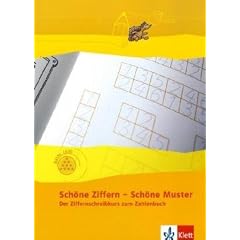 Das Zahlenbuch - Neubearbeitung 2004: sch�ne Ziffern- sch�ne Muster der Ziffernschreibkurs zum Zahlenbuch