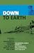Down to Earth: A Fighter Pilot Recounts His Experiences of Dunkirk, the Battle of Britain, Dieppe, D-Day and Beyond