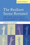 The resilient sector revisited : the new challenge to nonprofit America