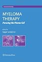Myeloma Therapy:: Pursuing the Plasma Cell (Contemporary Hematology)