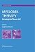 Myeloma Therapy:: Pursuing the Plasma Cell (Contemporary Hematology)