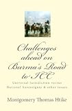 Challenges ahead on Burma's Road to ICC: Universal Jurisdiction versus National Sovereignty & other issues