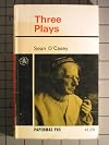 Three Plays: Juno and the Paycock, the Shadow of a Gunman, the Plow and the Stars