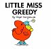 Little Miss Greedy by Roger Hargreaves