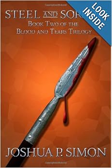 Steel and Sorrow (Blood and Tears) - Joshua P. Simon