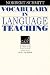 Vocabulary in Language Teaching (Cambridge Language Education)