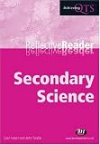 Secondary Science Reflective Reader (Achieving QTS Reflective Readers)