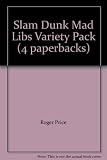 Slam Dunk Mad Libs Variety Pack (4 paperbacks)