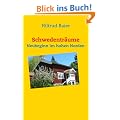Schwedentr�ume: Neubeginn im hohen Norden