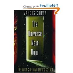 The Universe Next Door: The Making of Tomorrow's Science