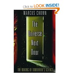 The Universe Next Door: The Making of Tomorrow's Science