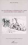 Traite négrière et expérience du temps dans le roman afro-américain
