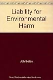 Liability for environmental harm