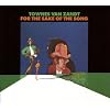 For the Sake of the Song