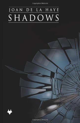 Shadows by Joan De La Haye