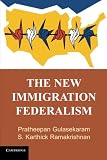 The new immigration federalism