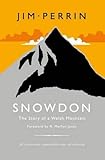 Snowdon : the story of a Welsh mountain