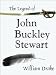 The Legend of John Buckley Stewart