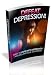 Defeat Depression: Discover Ways To Cope With Depression And Melancholic Tendencies! AAA+++ (Brand New)