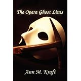 TheOperaGhostLives