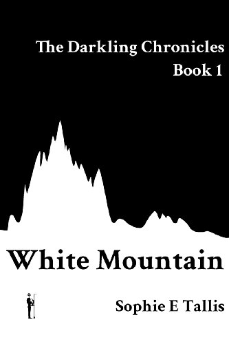 White Mountain (Darkling Chronicles)