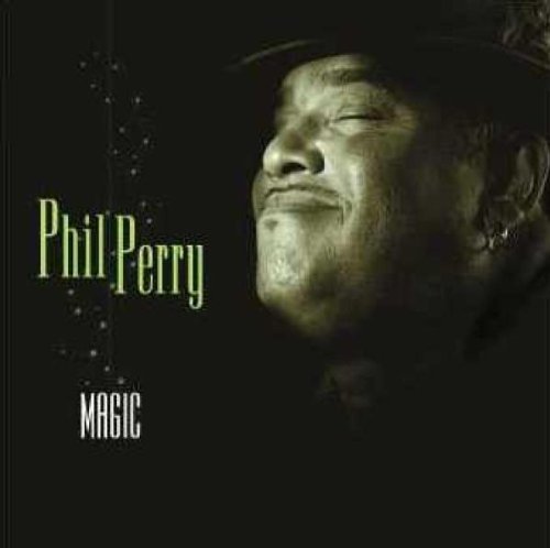 Phil Perry - Magic - Zortam Music