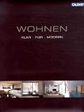 Wohnen: klar - pur - modern - Wim Pauwels