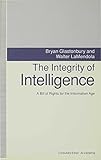 The integrity of intelligence : a bill of rights for the information age
