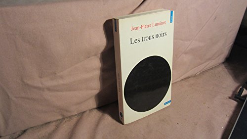 LES TROUS NOIRS. en ligne LES TROUS NOIRS. en ligne