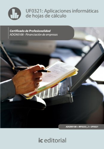 Aplicaciones informáticas de hojas de cálculo. ADGN0108 (Spanish Edition)